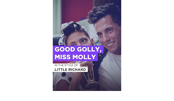 Amazon De Good Golly Miss Molly Im Stil Von Little Richard Ansehen Prime Video amazon de