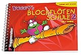 Voggy's Blockflötenschule 2: So geht es weiter! - Band 2 der lustigen Flötenschule by 
