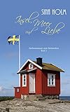 Bücher Neuerscheinungen 2022 - Insel, Meer und Liebe von Sina Holm