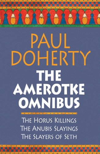 Couverture du livre de The Amerotke Omnibus (Ebook): Three mysteries from Ancient Egypt (English Edition)