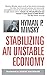 Stabilizing an Unstable Economy by