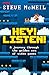 Hey! Listen!: A journey through the golden era of video games by Steve McNeil, Dara Ó Briain