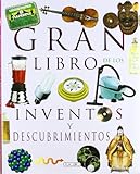 libro inventos niños  Gran libro de los inventos y descubrimientos (El gran libro de...)
