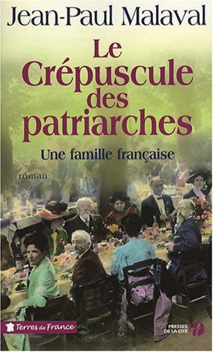 couverture de : Le cr&eacute;puscule des patriarches