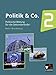 Politik & Co. - Berlin/Brandenburg / Sozialkunde und Politische Bildung: Politik & Co. - Berlin/Brandenburg / Politik & Co. Berlin/Brandenburg 2: ... Bildung / Für die Jahrgangsstufen 9/10 by 