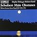 Price comparison product image Male Choruses by F. Schubert (2013-05-03)