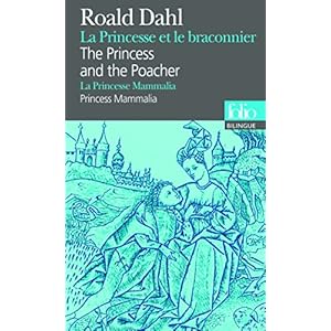 La Princesse et le braconnier/The Princess and the Poacher - La Princesse Mammalia/Princess Mammalia