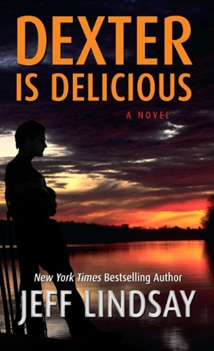 Cover zum Buch Dexter Is Delicious