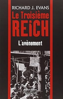 Le troisième Reich : Volume 1, L'avènement