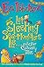 Let Sleeping Sea-Monsters Lie: and Other Cautionary Tales by 
