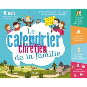 Le grand calendrier chrétien de toute la famille