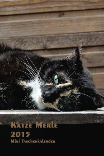 Katze Merle - 2015 Mini Taschenkalender: 1 Woche pro Seite - ca. A6 Format