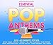 Produktbild Essential Pop Anthems:  Classic 80s,90s and Curre