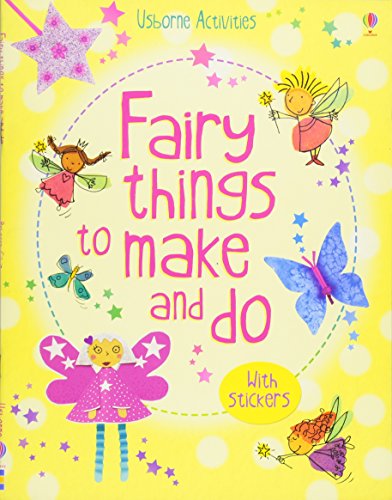 Download Fairy Things to Make & Do (Usborne Activities) Download Fairy Things to Make & Do (Usborne Activities)