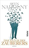 Bücher Neuerscheinungen 2022 - Das Glück des Zauberers: Roman von Sten Nadolny