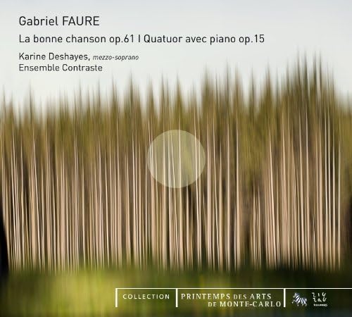Faure: La Bonne Chason Op.61