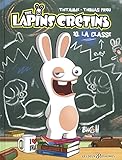 The Lapins Crétins, Tome 10 : La classe