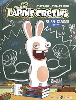 jaquette livre The Lapins Crétins, Tome 10 : La classe