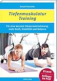 Image de Tiefenmuskulatur Training: Für eine bessere Körperwahrnehmung, mehr Kraft, Stabilität und Balance