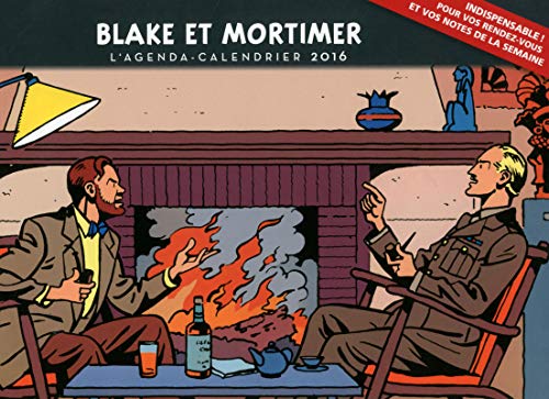 L'agenda-Calendrier 2016 Blake et Mortimer by Collectif