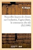 Image de Nouvelles leçons de choses sur l'industrie, l'agriculture, le commerce (6e éd) (Éd.1890)