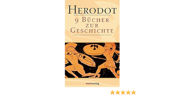 9 Bucher Zur Geschichte Amazon De Herodot Bucher