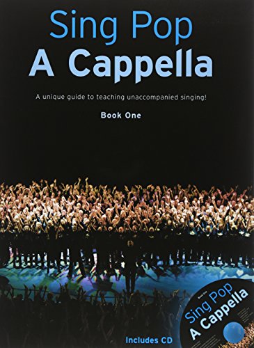 Sing Pop a Cappella: A Unique Guide to Teaching Unaccompanied Singing!