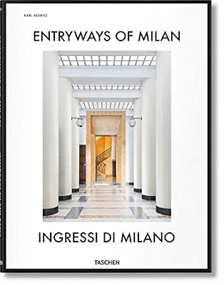 fo-Entryways of Milan. Ingressi di Milano - Anglais, Italien
