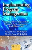 Image de Implementing Program Management: Templates and Forms Aligned with the Standard for Program Management - Second Edition (2008)