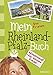 Mein Rheinland-Pfalz-Buch: Wissensspaß für schlaue Kinder by 