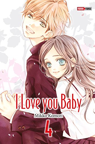 I love you Baby — Tome 4