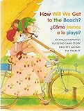 Image de Como Iremos a La Playa? (Michael Neugebauer Books)