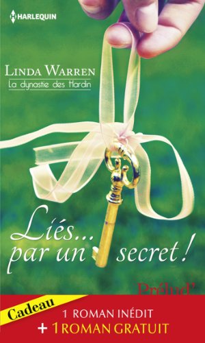 Télécharger Liés... par un secret ! - Un orage de passion: (promotion) Livre PDF Gratuit