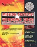 Image de Mission Critical Windows 2000 Server Administration (Mission Critical Series)