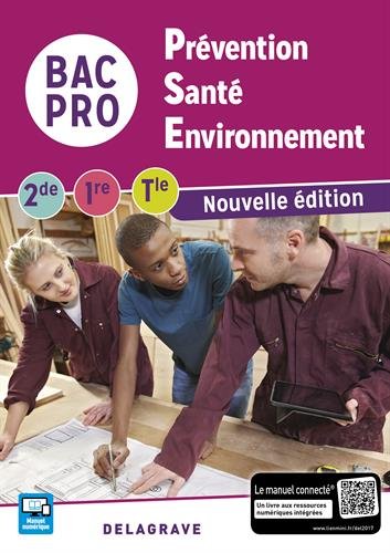 Télécharger Prévention, santé, environnement 2de, 1re, Tle Bac Pro - Pochette élève Francais PDF