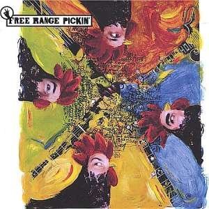 Preisvergleich Produktbild Free Range Pickin' (2004-05-16)