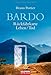 Bardo: Rückfahrkarte Leben/Tod - Roman by 