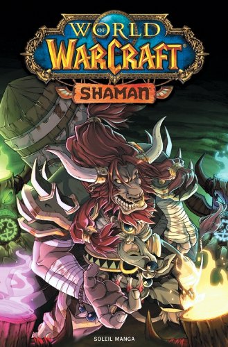 World Of Warcraft - Shaman — Tome 0