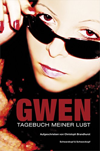 Download Gwen: Tagebuch meiner Lust Download Gwen: Tagebuch meiner Lust
