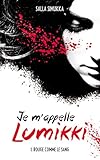 Image de Je m'appelle Lumikki - Tome 1 - Rouge comme le sang