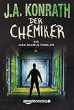 Bücher Neuerscheinungen 2022 - Der Chemiker (Ein Jack Daniels Thriller 4) von J.A. Konrath