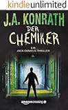 Der Chemiker (Ein Jack-Daniels-Thriller 4)