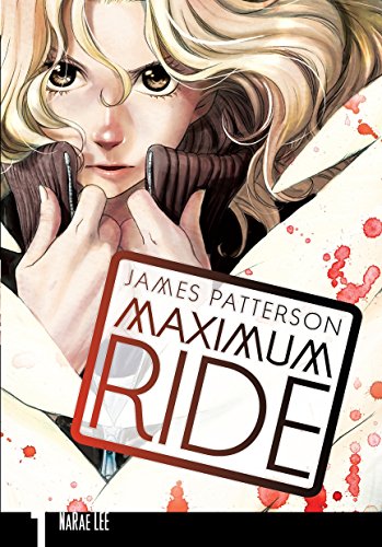 Preisvergleich Produktbild Maximum Ride: Manga Volume 1