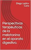 Image de Perspectivas terapéuticas de la melatonina en el aparato digestivo.