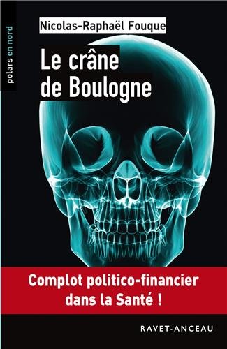 couverture de : Le cr&acirc;ne de Boulogne