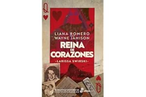 Reina de Corazones: Larissa Swirski (Narrativas Históricas contemporáneas)