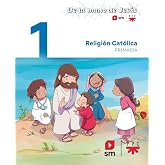 Religi&oacute;n cat&oacute;lica. 1 Primaria. De la mano de Jes&uacute;s (DE LA MANO DE JESUS (MATICES))