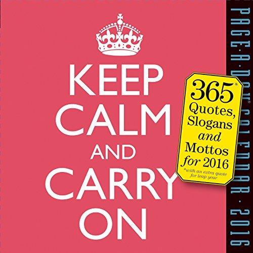Keep Calm and Carry On Page-A-Day Calendar 2016 by Workman Publishing (2015-08-15)