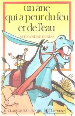 couverture de : UN ANE QUI A PEUR DU FEU ET DE L'EAU