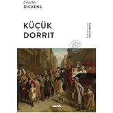 K&uuml;&ccedil;&uuml;k Dorrit (Ciltli)